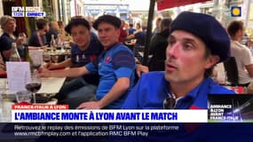 France-Italie: l'ambiance monte à Lyon avant le match
