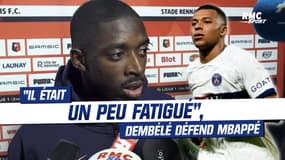 Rennes 1-3 PSG : "Il était un peu fatigué", Dembélé défend Mbappé