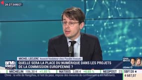 Michel Leclerc (Parallel Avocats): quelle sera la place du numérique dans les projets de la Commission européenne ? - 04/02