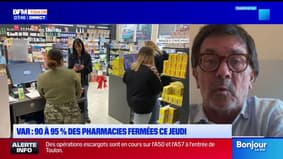 Var : 90 à 95 % des pharmacies fermées ce jeudi. Une action exceptionnelle.