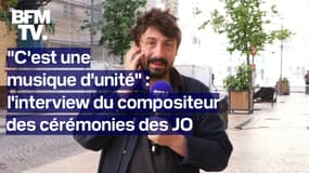 "C'est une musique d'unité": l'interview du directeur musical des cérémonies de Paris 2024