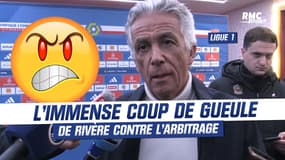 OL 1-0 Nice : L’immense coup de gueule de Rivère contre l’arbitrage
