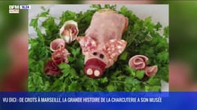 VU DICI : de Crots à Marseille, la grande histoire de la charcuterie a son musée