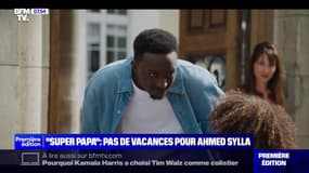 "Super Papa" : pas de vacances pour Ahmed Sylla - 07/08
