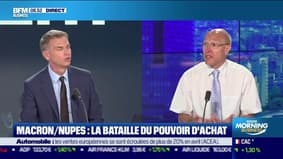L'expert : Macron/Nupes, la bataille du pouvoir d'achat - 18/05