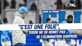 OM 2-2 Annecy (6-7 tab) : "C'est une folie", Tudor ne se remet pas de l'élimination surprise