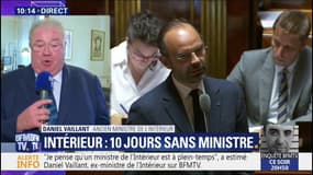 "10 jours sans ministre, c'est long." L'ancien ministre de l'Intérieur Daniel Vaillant estime que c'est un poste "à plein-temps"