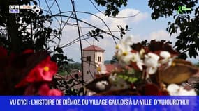 Vu d'ici : l'histoire de Diémoz, du village gaulois à la ville d'aujourd'hui