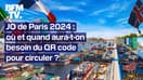 JO 2024: où et quand aura-t-on besoin d'un QR Code pour circuler dans Paris? 