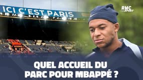 "Un joueur des Bleus comme un autre"... quel accueil du Parc pour le retour de Mbappé ?