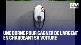  Une borne qui permet de gagner de l'argent en rechargeant sa voiture 