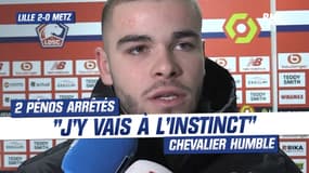 Lille 2-0 Metz: "J'y vais à l'instinct" Chevalier raconte ses deux penaltys arrêtés