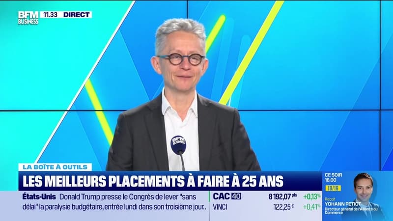 La boîte à outils : Les meilleurs placements à faire à 25 ans - 03/02