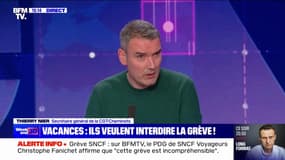Grève à la SNCF: "Nous sommes disposés à rentrer à nouveau en négociations si la direction le souhaite", affirme Thierry Nier (secrétaire général de la CGT-Cheminots)