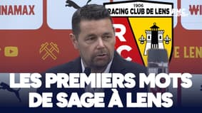 "Dossier attirant", "Surfer sur les vagues existantes", les premiers mots de Sage comme entraîneur de Lens
