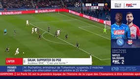 PSG - Salah, auditeur : "C'est pire que la remontada"