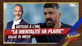 OM : "La mentalité va nous plaire", Di Meco salue l'arrivée de Gattuso