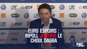 Équipe de France Espoirs : Ripoll suivait Dagba "depuis longtemps"