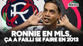 Il a failli faire signer RONALDINHO en MLS (RMC Mercato)