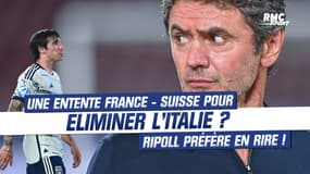 Euro espoirs : un arrangement France-Suisse pour éliminer l'Italie ? "Affabulation !" répond Ripoll
