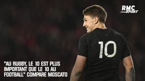 "Au rugby, le 10 est plus important que le 10 au football" compare Moscato