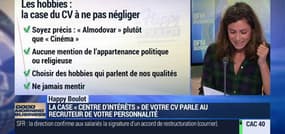 Happy Boulot: "Centre d'intérêts", la case du CV à ne pas négliger - 05/08