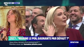 2027 : “Marine Le Pen, gagnante par défaut ? ” - 18/06