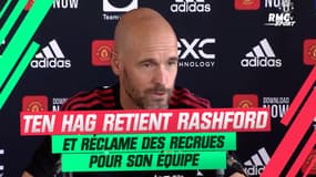 Manchester United : Ten Hag retient Rashford et réclame des recrues