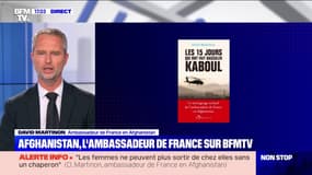 David Martinon, ambassadeur de France en Afghanistan: "Sans surprise, le concept de 'taliban modéré' n'a aucun sens"