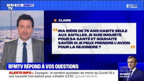 Puis-je me rendre aux Antilles pour m'occuper d'un proche ? BFMTV répond à vos questions