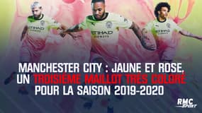 Manchester City : Jaune et rose, un troisième maillot très coloré pour la saison 2019-2020