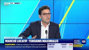 La place de l'immo : Marché locatif, tensions maximales - 03/09