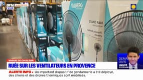 Provence: avec les fortes chaleurs, la ruée vers les ventilateurs