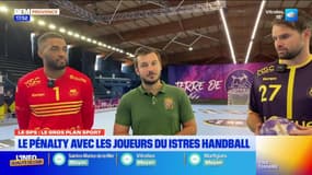 Tous terrains du lundi 14 octobre - Le penalty avec les joueurs du Istres Handball
