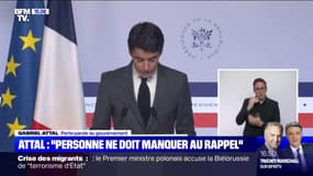 Gabriel Attal: "Le rappel vaccinal est protecteur (...) personne ne doit manquer au rappel"