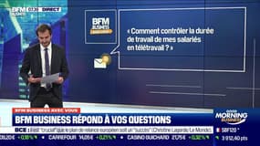 #BFMBusinessAvecVous "Comment contrôler la durée de travail de mes salariés en télétravail?"