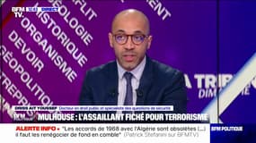 "Des individus qui sont nés sur le territoire de la République et qui ont fréquenté les écoles de la République": pour ce spécialiste des questions de sécurité, le lien entre immigration et terrorisme n'est pas automatique
