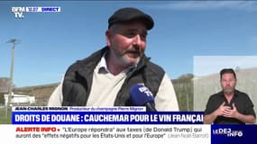 "On va se battre": ce producteur de champagne réagit à la hausse des droits de douane annoncée par Donald Trump