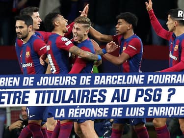 Ligue des champions : Combien de joueurs de Barcelone pourraient être titulaires au PSG ? La réponse de Luis Enrique