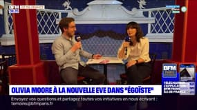 Paris GO : Olivia Moore à la nouvelle eve dans "égoïste"
