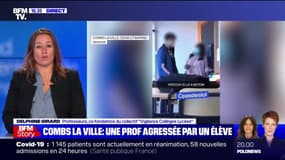 Enseignante agressée: selon Delphine Girard, professeure et co-fondatrice du collectif "Vigilance Collèges Lycées", "la bonne nouvelle est que l'enseignante est suivie et soutenue par sa hiérarchie"