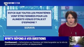 Les frontières vont-elles être fermées aux aliments venus d'Espagne et d'Italie ? BFMTV répond à vos questions