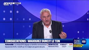 Consultations : Wauquiez durcit le ton - 28/08