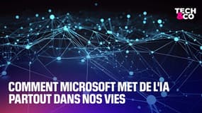 Comment Microsoft met de l'IA partout dans nos vies