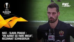 Nice - Slavia Prague : "On aurait dû faire mieux", reconnait Schneiderlin