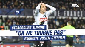 Strasbourg : Stéphan amer après l'élimination contre Angers