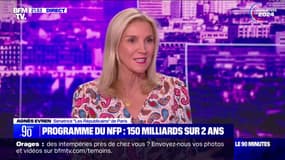 Élections législatives: "Ce programme économique", du Nouveau Front populaire, "démontre à quel point c'est l'extrême gauche, c'est La France insoumise qui domine", affirme Agnès Evren (LR)