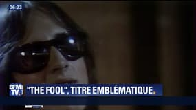 Les secrets des tubes: "The fool"