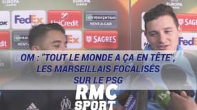OM : "Tout le monde a ça en tête", les Marseillais focalisés sur le PSG