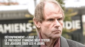 Déconfinement: Le président d'Amiens veut tester ses joueurs tous les 4 jours